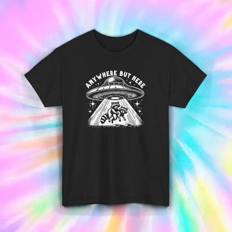 

Anywhere But Here UFO Raccoon T Shirt Funny Alien Abduction S 5XL