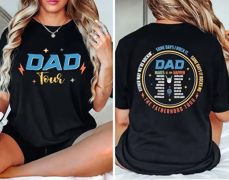 2 Sides Dad Fatherhood Tour Shirt, Gift For Dad, Fatherhood Shirt, Fathers Shirt