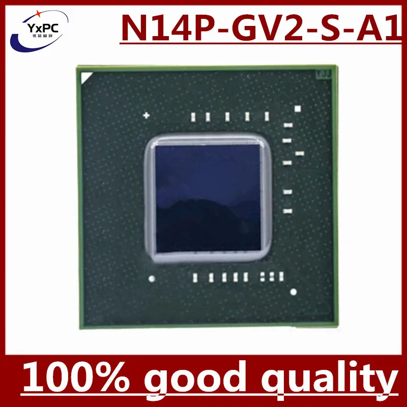 

N14P-GV2-S-A1 N14P GV2 S A1 BGA Chipset with balls