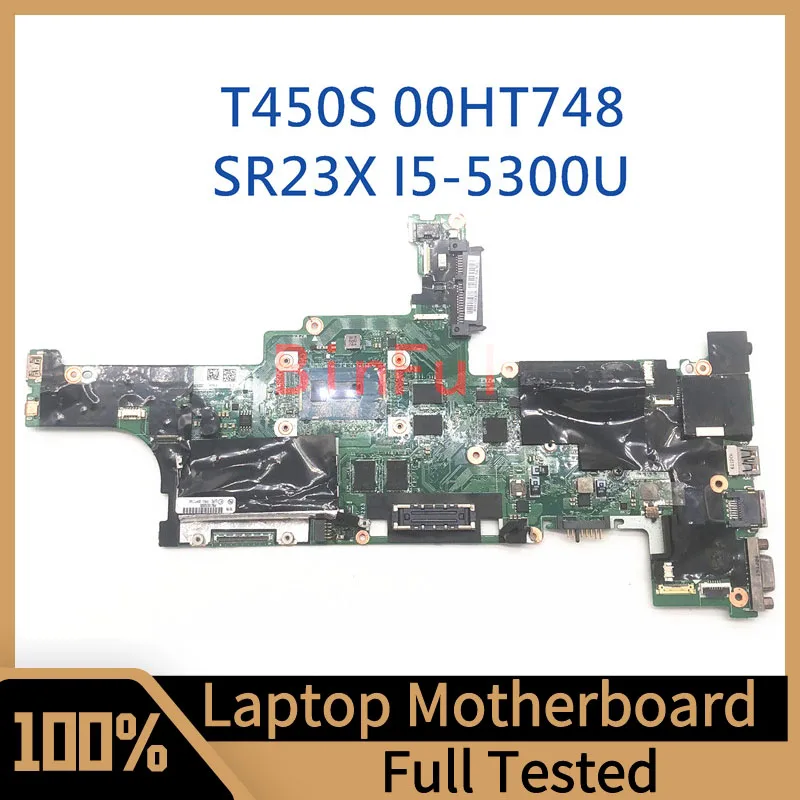 

AIMT1 NM-A301 Mainboard For Lenovo ThinkPad T450S Laptop Motherboard FRU 00HT748 With SR23X I5-5300U CPU 100% Full Tested Good