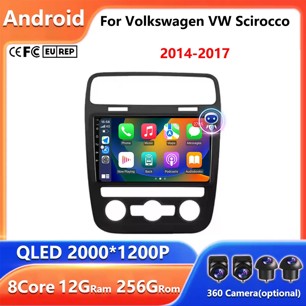 4G WIFI BT Head Unit QLED 9'' Android Auto For Volkswagen VW Scirocco 2014-2017 Multimedi Car Radio GPS Video Player Navigation