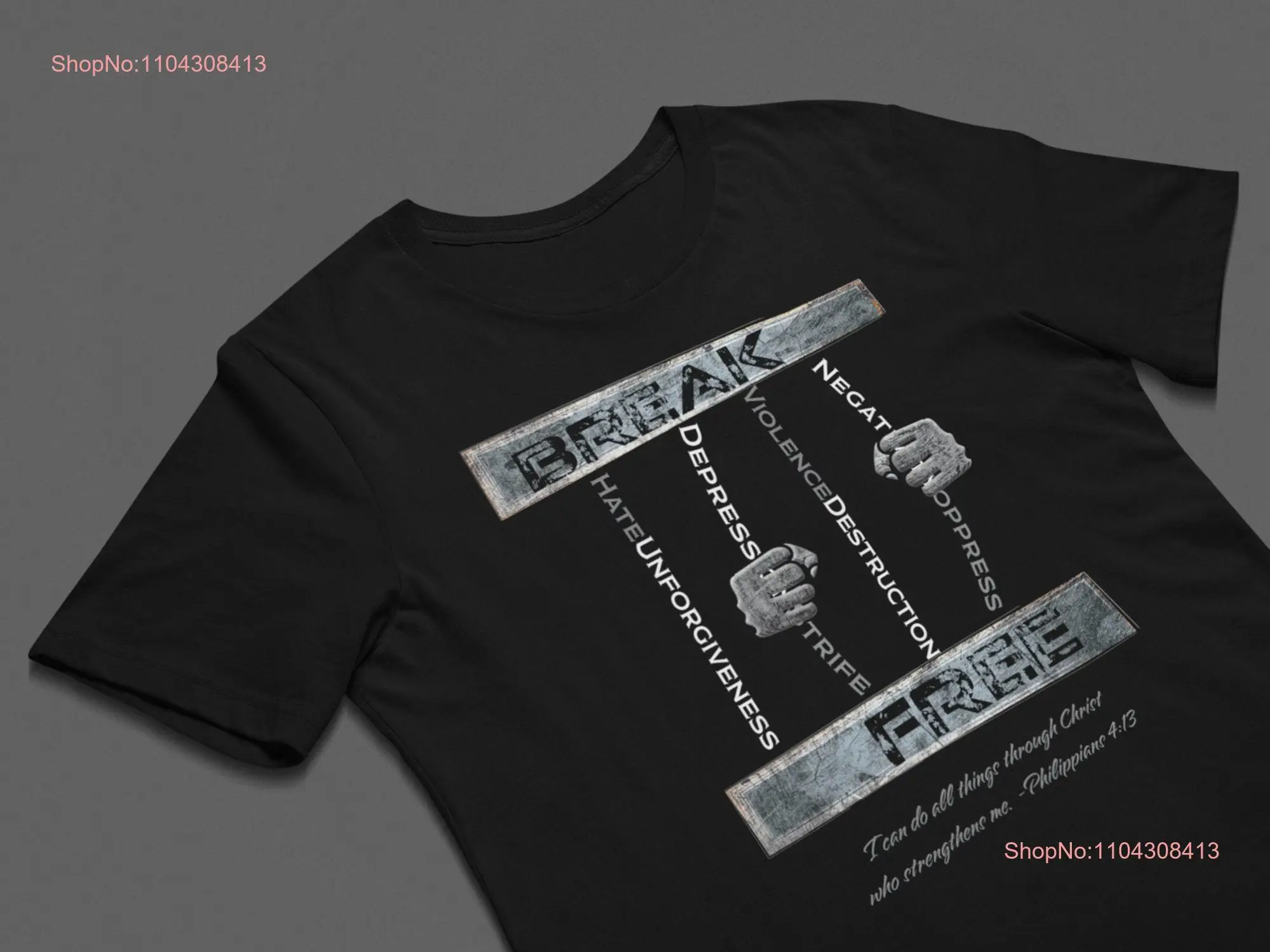 Break Free from Negativity Stop The Hate T Shirt Self Help Community Uplifting Conflict Resolution Promoting Peace Christ