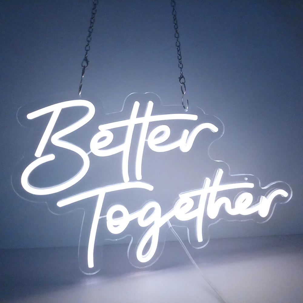 Imagem -04 - Better Together Neon Sign Lights Home Party Decoration Usb Powered com Switch Base Dimmable 5v 45x28cm