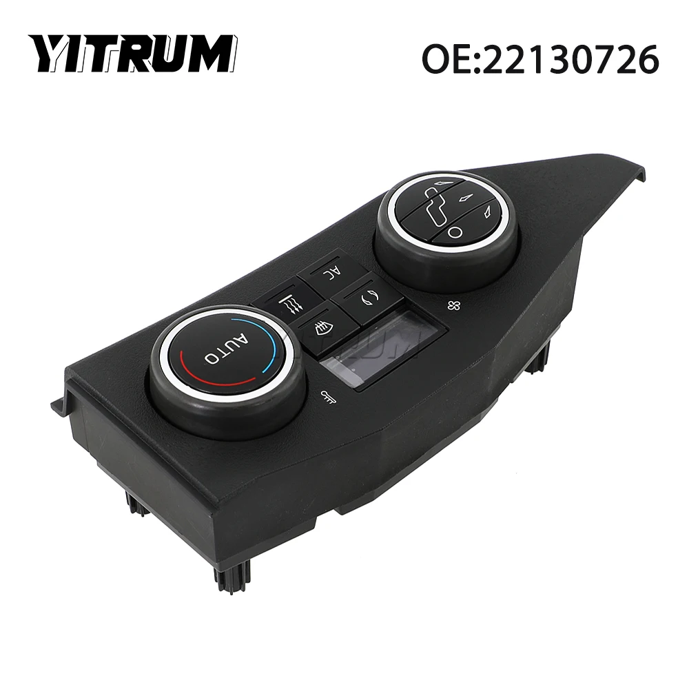 

YITRUM 22130726 16100161 2885772 22004092 Air-conditioning Installation Switch Panel For Volvo FM 420 EURO 6 With Auto