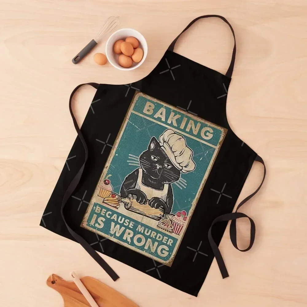 

Black Cat Baking because murder is wrong cat lover gifts Apron kitchen and home household woman Cute Kitchen Accessories Apron