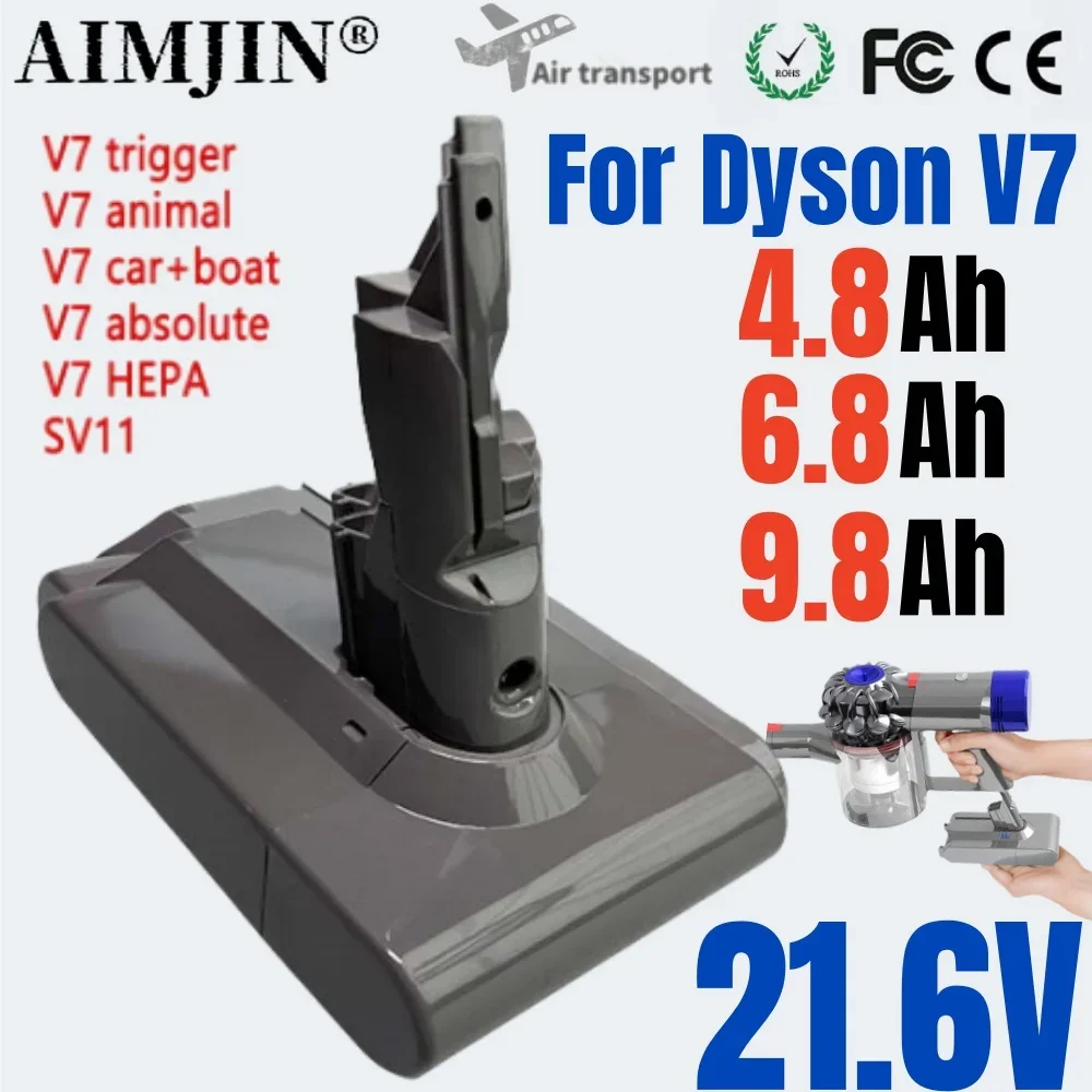 For Dyson V7 21.6V 4.8/6.8/9.8Ah Rechargeable Battery Replacement Battery For Dyson V7/SV11 Motorhead Pro Vacuum Cleaner Tool Ba