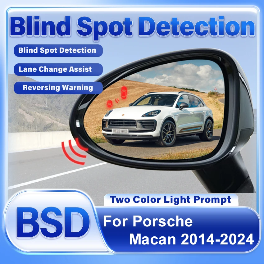 Car Mirror Blind Spot Detection System BSD BSA BSM Radar Parking Sensor Driving Assist Lane Changing For Porsche Macan 2014-2024