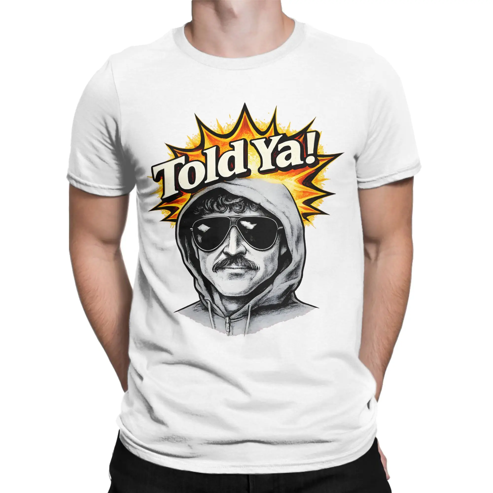 The Unabomber Told Ya Ted Kaczynski  Graphic Printed T Shirts for Men Women  Cotton  Tee Shirt Clothing