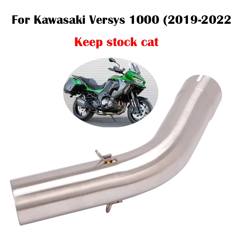 For Kawasaki Versys 1000 2019-2022 Motorcycle Exhaust Connect Pipe Middle Mid Tube Stainless Steel Keep Catalyst Slip On Muffler