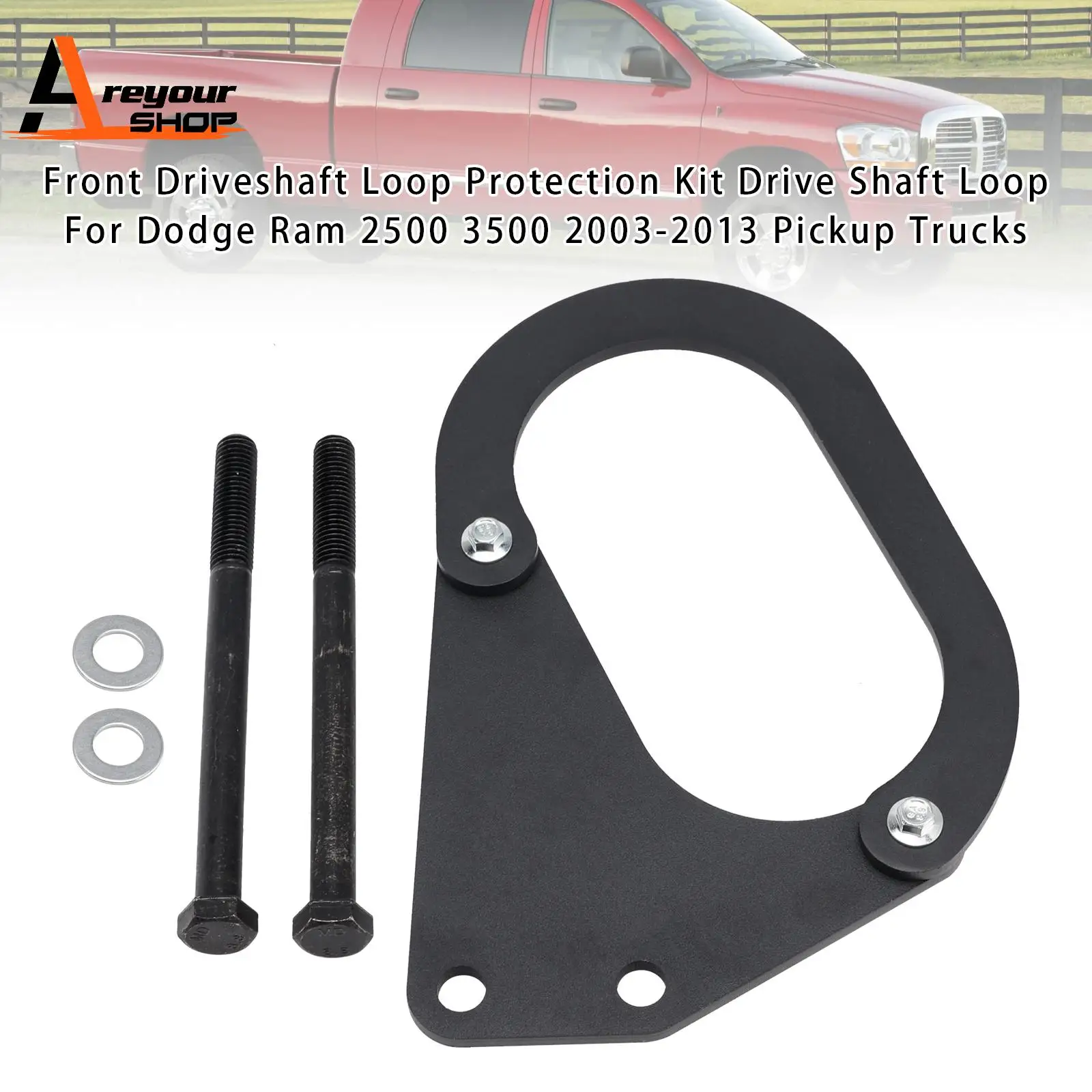 

Front Driveshaft Loop Protection Kit Drive Shaft Loop For Dodge Ram 2500 3500
