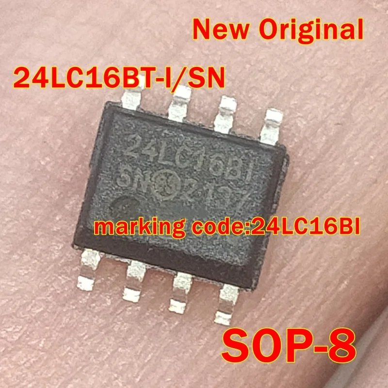 

24LC16BT-I/SN SOP-8 New Original marking code:24LC16BI 24LC16B1 16K I2C™ Serial EEPROM