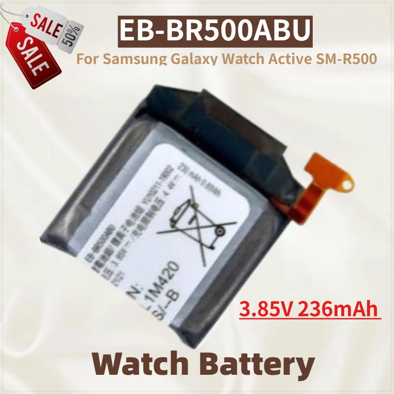 

High Quality EB-BR500ABU Watch Battery 3.85V 236mAh For Samsung Galaxy Watch Active SM-R500 Replacement Battery