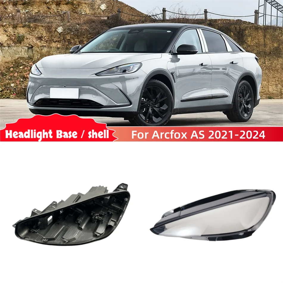For Arcfox AS 2021 2022 2023 2024 Accessories Cars Base Head Lamp Shell Headlamp Back Housing Headlights Lamp Glass