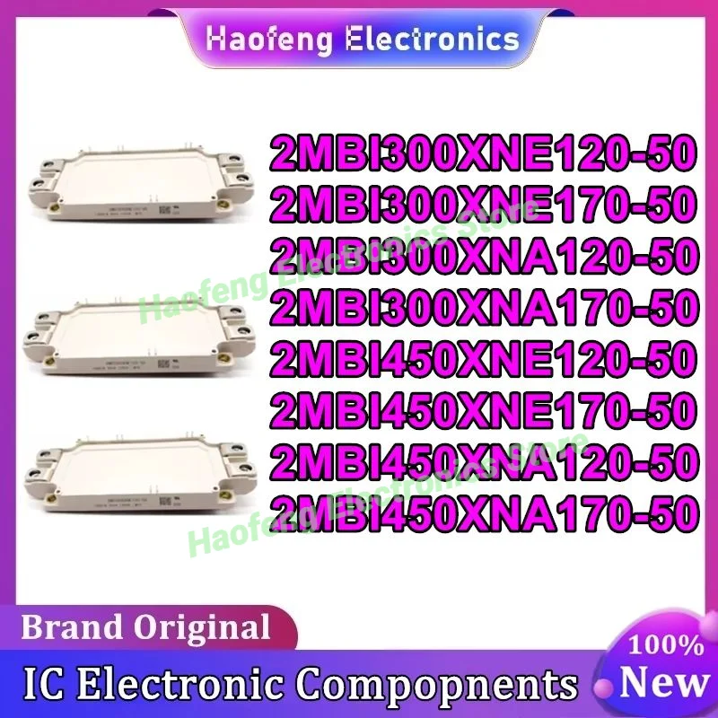 2MBI300XNE120-50 2MBI300XNE170-50 2MBI300XNA120-50 2MBI300XNA170-50 2MBI450XNE120-50 2MBI450XNE170-50 2MBI450XNA120-50 โมดูล