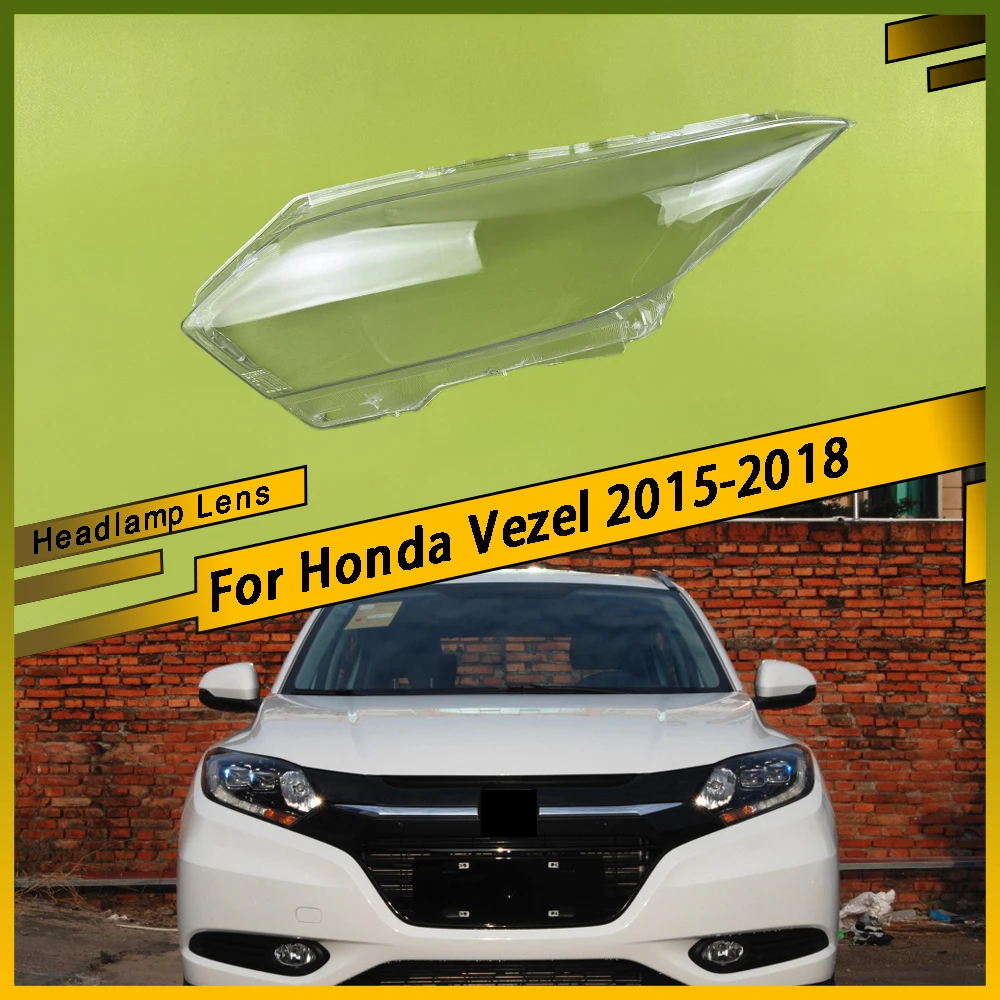 

For Honda Vezel 2015 2016 2017 2018 Headlamps Lens Glass Shell Masks Transparent Lampshade Shade Car Front Headlight Cover