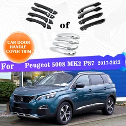 LHD Door Handle Covers For Peugeot 5008 MK2 P87 2017 2018 2019 2020 2021 2022 2023 Car Protector Stickers Exterior Accessories