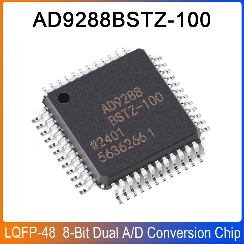1/5/10PCS AD9288BSTZ-100 LQFP-48 AD9288BSTZ AD9288 8-Bit Dual Analog-to-Digital Conversion Chip Compatible with MXT2088