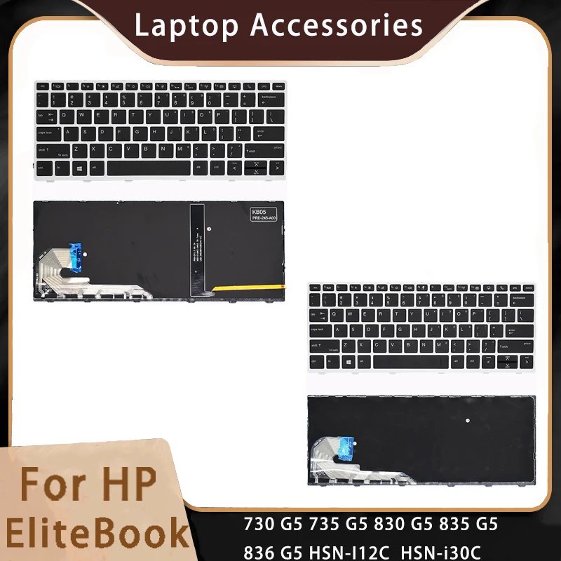 

New For HP EliteBook 730 735 830 835 836 G5 HSN-I12C i30C Replacemen Laptop Accessories Keyboard Silver Border Without Mouse Rod