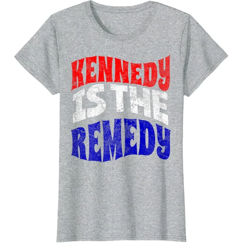 2024 Kennedy Is The Remedy Robert  Jr. for President T-Shirt