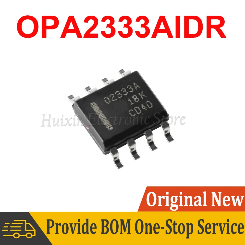

OPA2333AIDR OPA2333AID OPA2333A OPA2333 O2333A 02333A SOP-8 SOP SMD New and Original IC Chipset