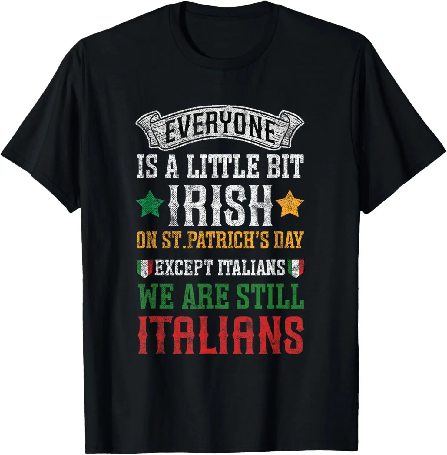 Irish Italians St Patricks Day Ireland Italy T-Shirt