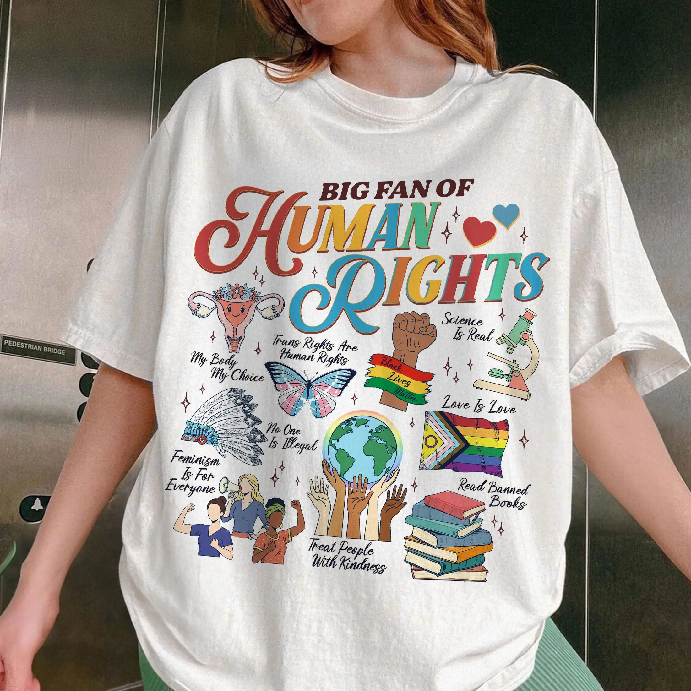Big Fan of Human Rights Shirt, Equality Social Justice T-shirt, Gift for Activist, Rainbow LGBT Tee Tshirt