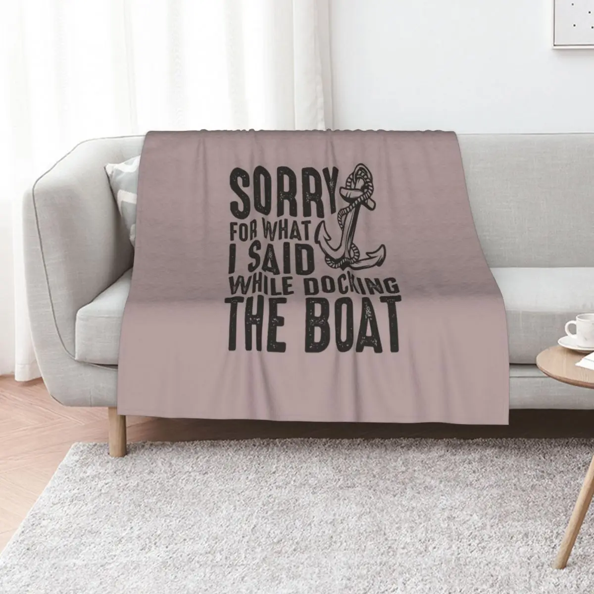 Sorry for what I said while docking the boat funny sailing quote Throw Blanket Cute Flannel Fabric Single Winter beds Blankets