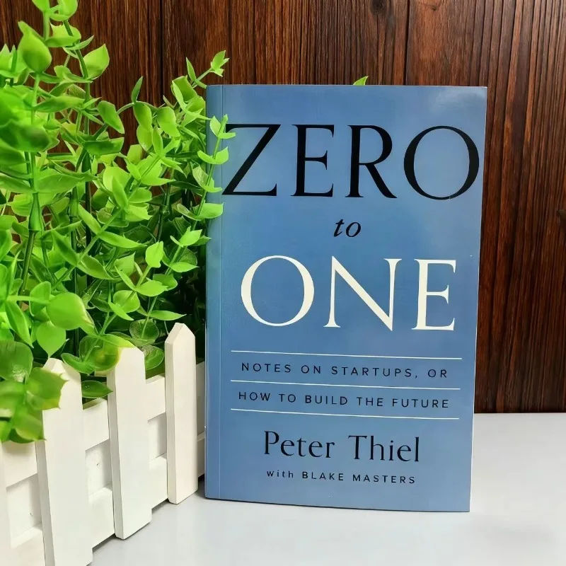 

Zero To One By Peter Thiel with Blake Masters Notes on Startups How To Build The Future Encourage Books Livros