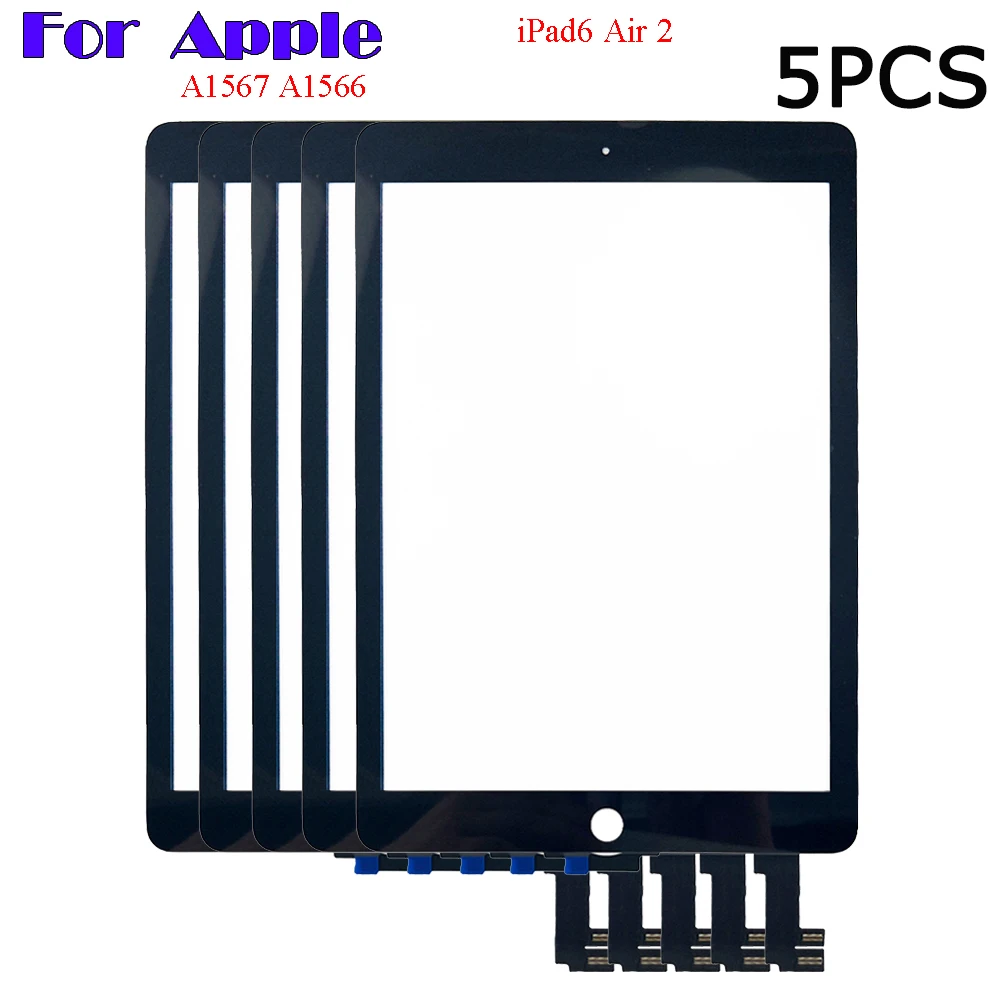 

5PCS For Apple iPad6 Air 2 For iPad 6 AIR2 A1567 A1566 9.7" Touch Screen Digitizer Sensor Outer Glass Panel Replacement