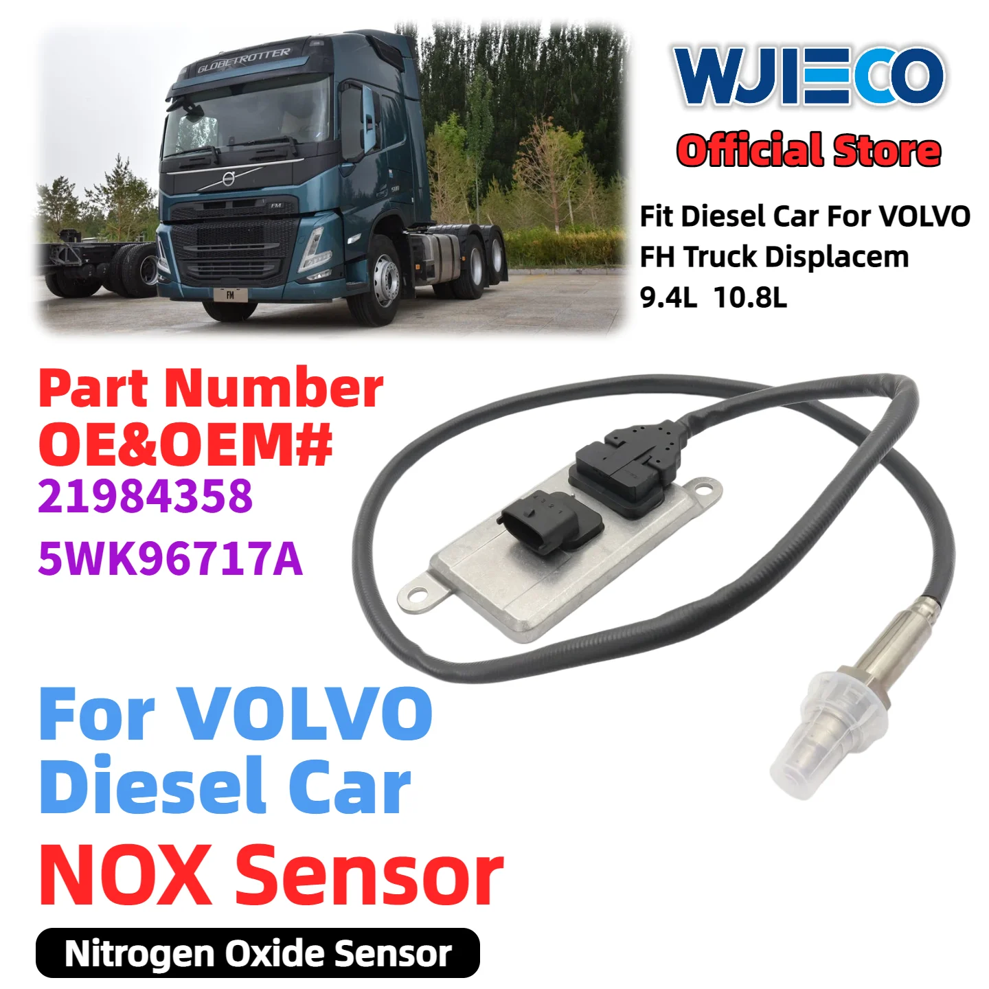 

WJIECO nox sensor For 21984358 5WK96717A Nitrogen Oxide Sensor For VOLVO FH Truck Displacem 9.4L 10.8L Diesel car high Sensor