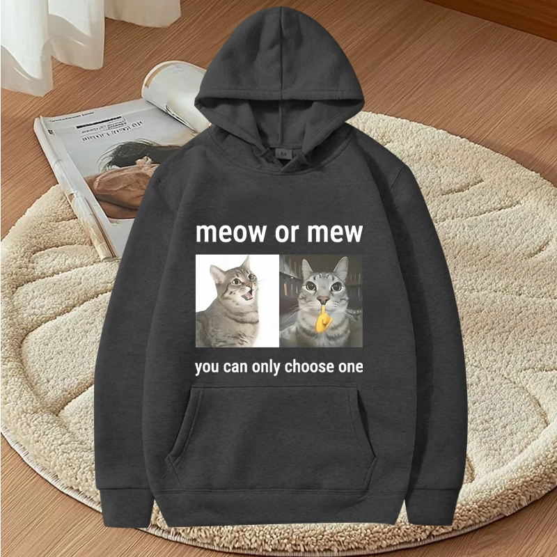 Meow or Mew You Can Only Choose One Meme hoodie men women vintage Long sleeve streetwear print Graphics oversized hoodie  unisex