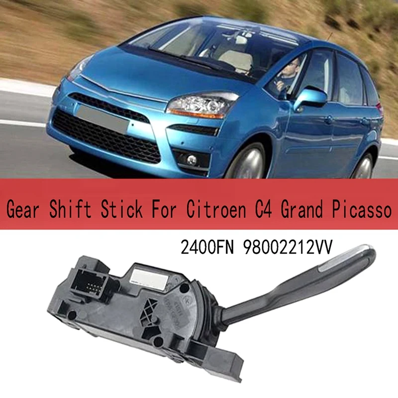 2400FN 98002212VV Gear Shift Selector Automatic Manual Gear Shift Stick For Citroen C4 Grand Picasso