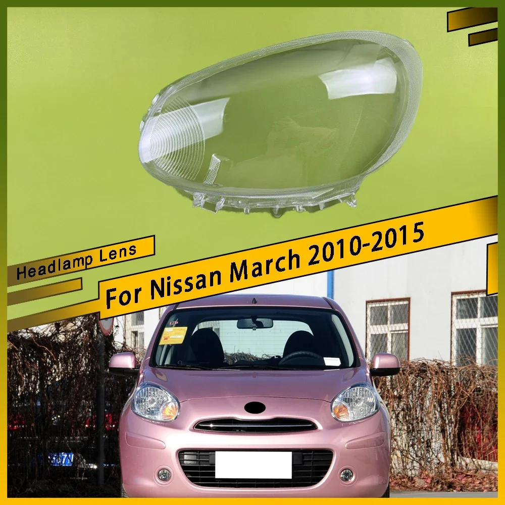 

For Nissan March 2010 2011 2012 2013 2014 2015 Car Headlight Lens Light Cover Transparent Head Light Lamp Shell Car Product