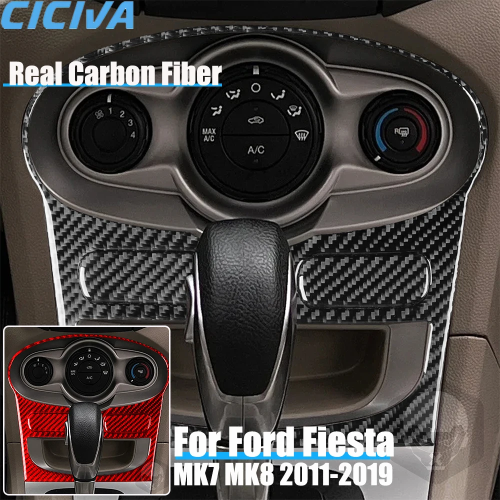

Real Carbon Fiber Car Accessories Climate Control Panel Trim Decorative Cover Soft Sticker For Ford Fiesta MK7 MK8 2011-2019
