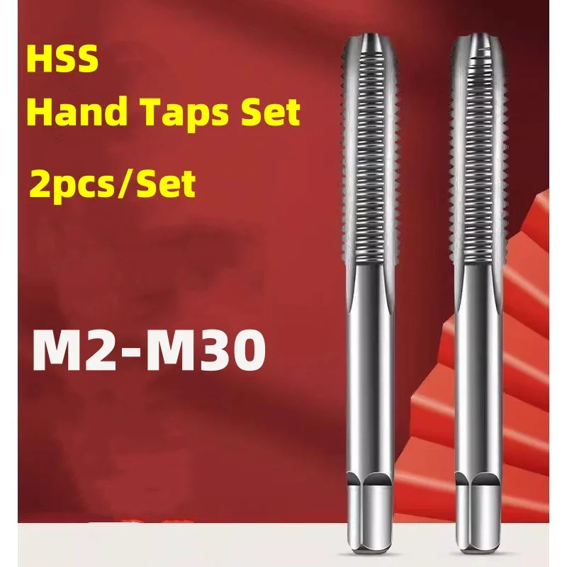 

1SET HSS Hand Tap Set=2PCS Straight Tap set M2M3M4M5M6M8M10M12M14M16M18M20M22M24M27M30