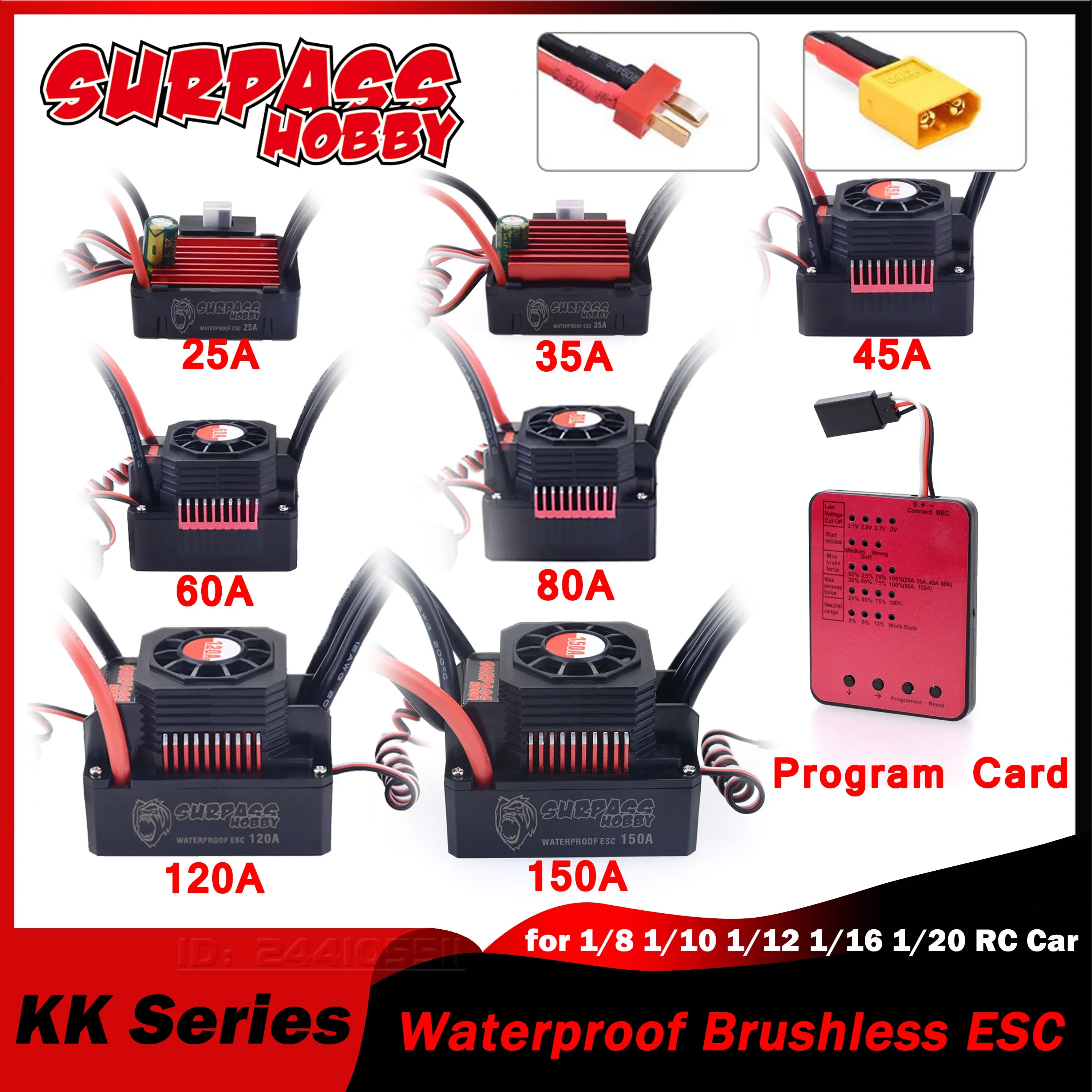 

SURPASS HOBBY KK 25A 35A 45A 60A 80A 120A 150A Waterproof Brushless ESC T/XT60 for 1/8 1/10 1/12 1/16 1/20 RC Car Crawler Motor