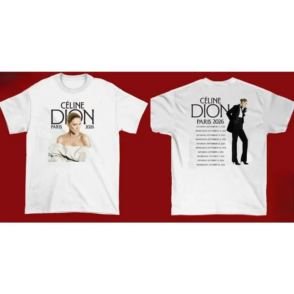 Celine Dion Paris 2026 Fan Tour Gift T-shirt Men Women 2026 Summer New Fashion Men's Breathable T-shirt Streetwear Hip Hop Tees