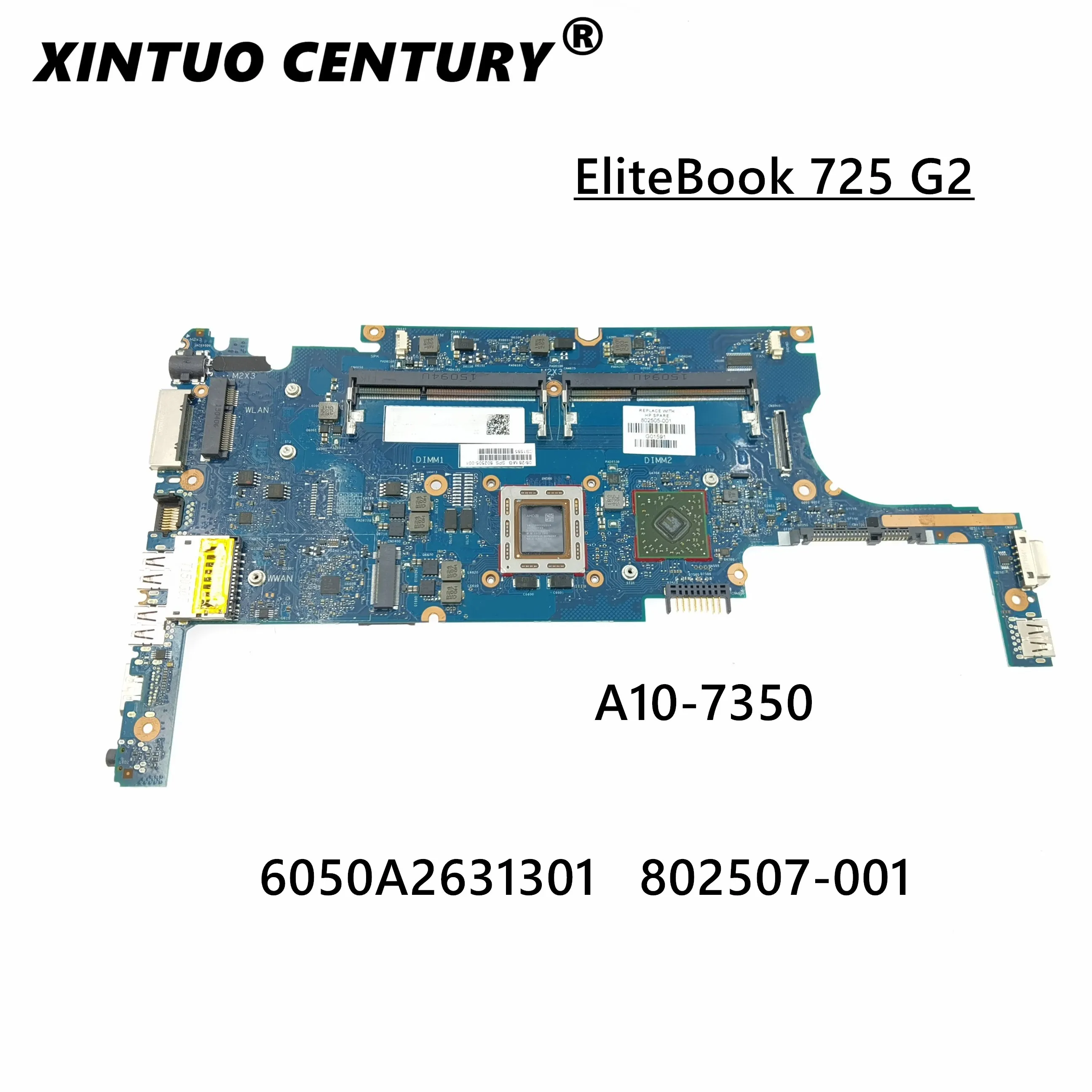 

FOR HP ELITEBOOK 725 G2 Laptop Motherboard 802507-001 802507-601 6050A2630701-MB-A01 W/ FOR A10 pro 7350B CPU Test work