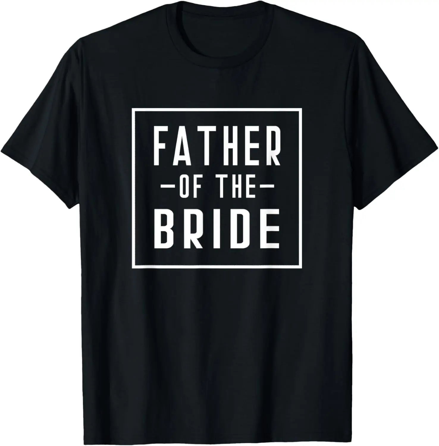 Father of the Bride - Father Proposal Bachelor Daughter T-Shirt