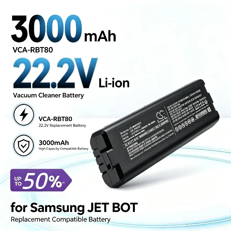 VCA-RBT80 22.2V 3000mAh Vacuum Cleaner Battery for Samsung JET BOT Replacement Compatible Battery