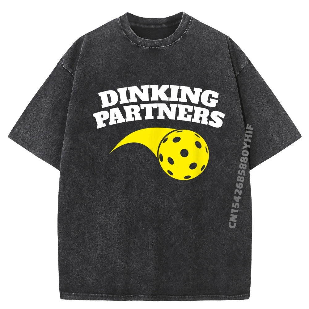 

Funny Pickleball Dinking Partner Doubles Team T Shirt Men 100% Cotton Men's T-Shirts Soft Washed EU SIZE Shirt