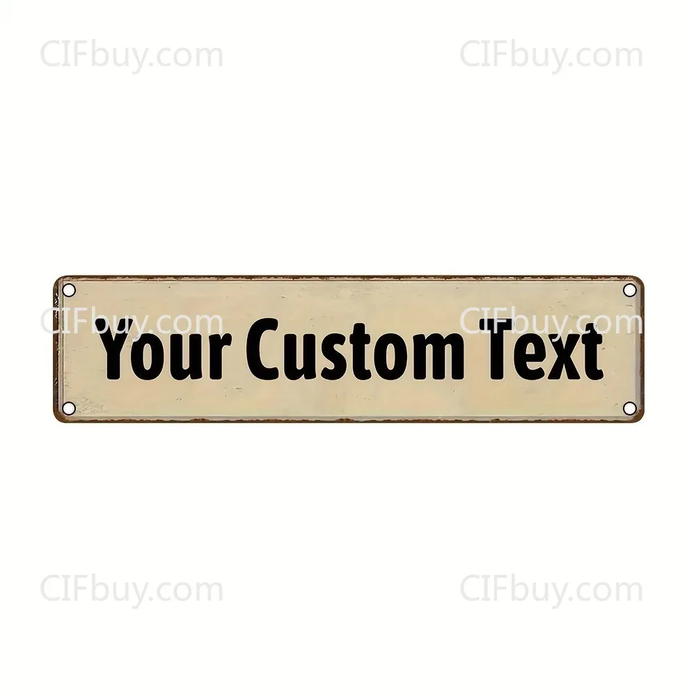 1pc 2D Flat Personalized Custom Text Vintage Rust Edge Light Beige Metal Sign Wall Hanging Decor