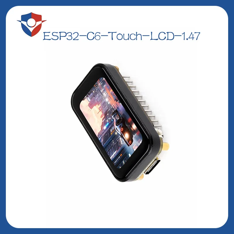 ESP32-C6 1.47 Inch Touch LCD Module 172x320 262K Color Wi-Fi 6 BLE 5 RISC-V HMI Dev Board