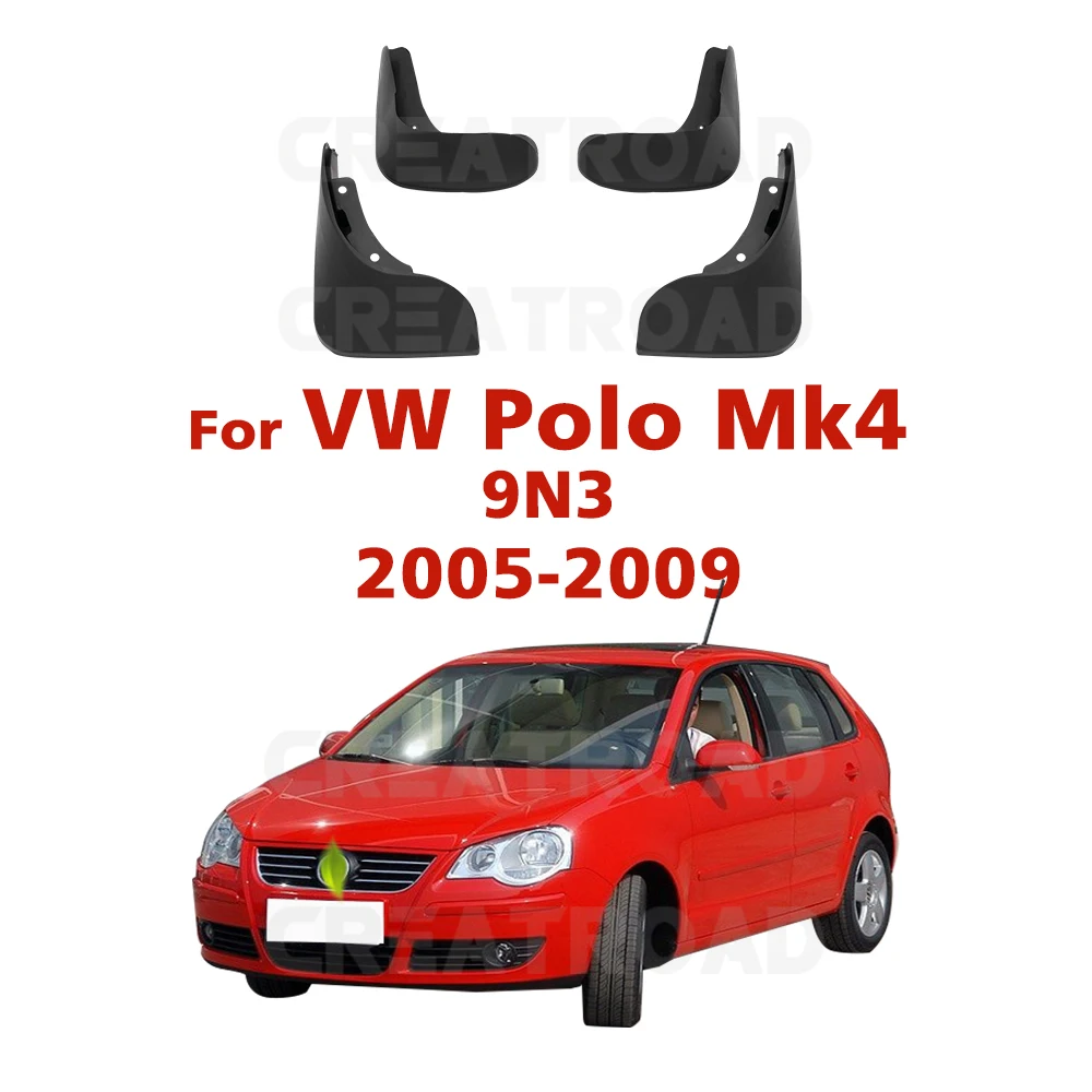 For Volkswagen VW Polo Mk4 9N3 2005 2006 2007 2008 2009  Fender Mudflaps Splash Guards  Mudguards Mud Flaps car Accessories