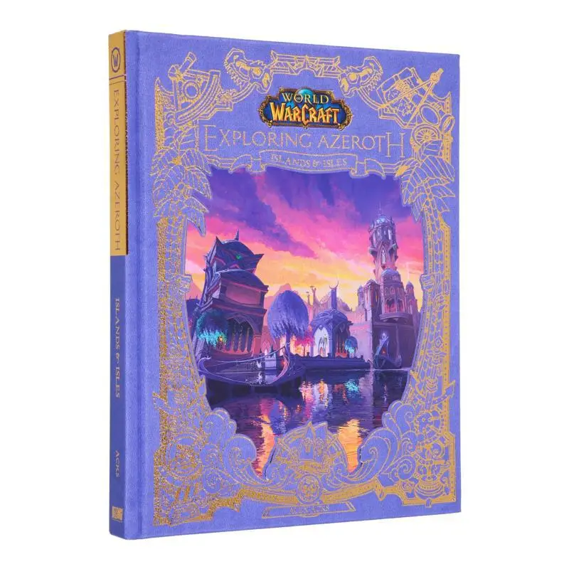 World Of Warcraft Exploring Azeroth Islands  Isles Alex Acks BLIZZARD ENTERTAINMENT 9781956916539 Book