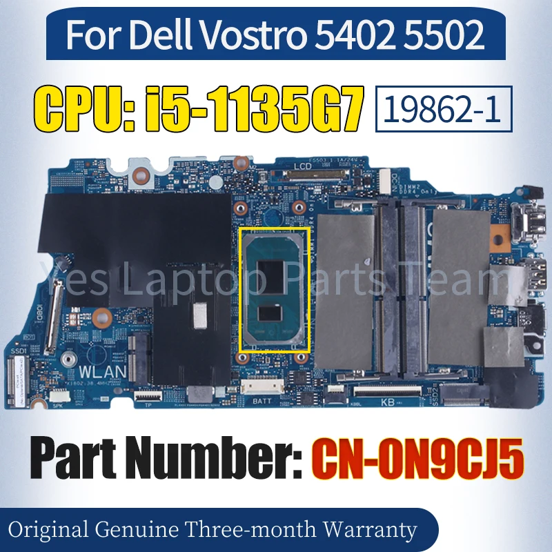 

19862-1 For Dell Vostro 5402 5502 Laptop Mainboard CN-0N9CJ5 SRK05 i5-1135G7 100％ Tested Notebook Motherboard