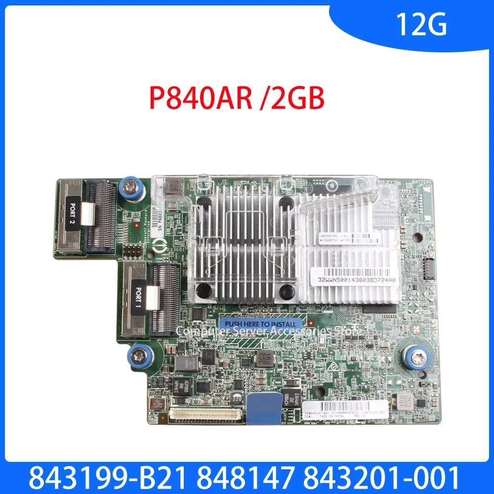 

Original 843199-B21 848147-001 843201-001 for Server Smart Array P840ar/2GB Cache FBWC 12Gb 2-Port Internal SAS Controller Crad