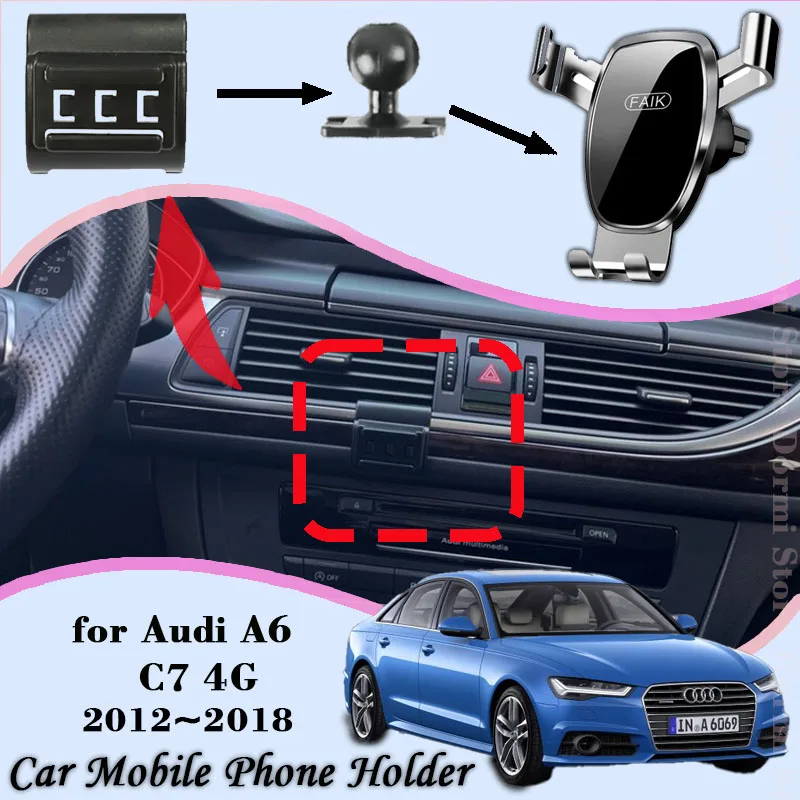 Car Mount for Audi A6 C7 4G 2012~2018 2016 Air Vent Auto Mobile Phone Holder Cellphone Bracket Gravity Stand Sticker Accessories