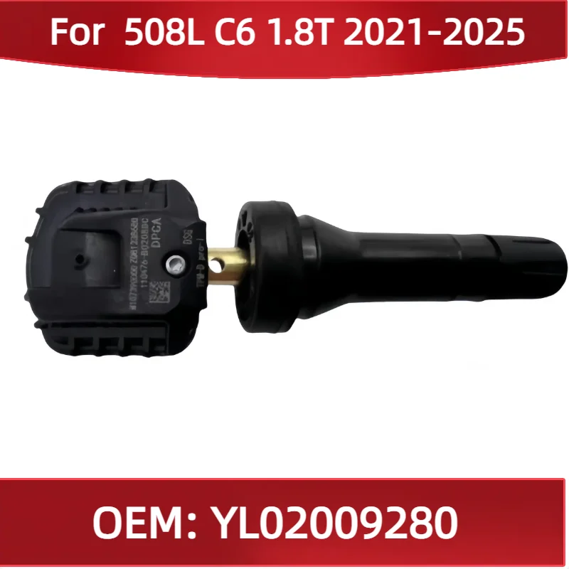 

YL02009280 For Peugeot 508L Citroen C6 1.8T 2021-2025 New Genuine Tire Pressure Sensor