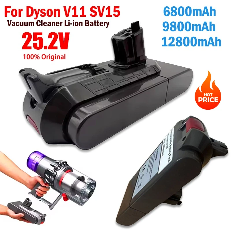 

Последняя обновленная батарея V11 Absolute SV15 25,2 В, 12800 Ач, подходит для пылесоса Dyson, литий-ионная батарея типа V11